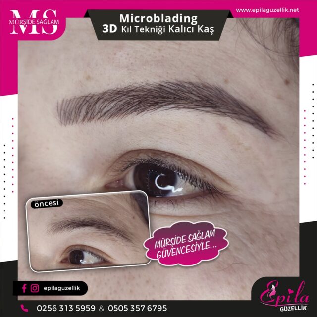 Nazilli - Microblading 3D Kıl Tekniği Kalıcı Kaş Kontürü