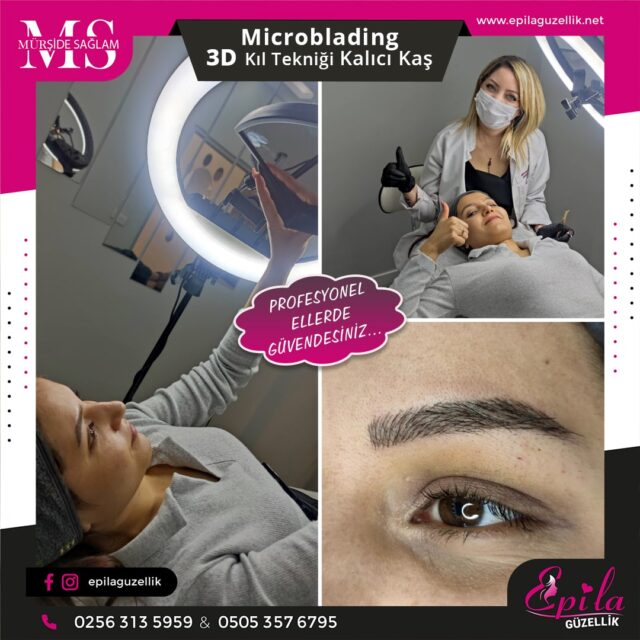 Nazilli - Microblading 3D Kıl Tekniği Kalıcı Kaş Kontürü