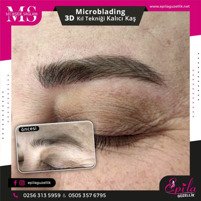 Nazilli - Microblading 3D Kıl Tekniği Kalıcı Kaş Kontürü