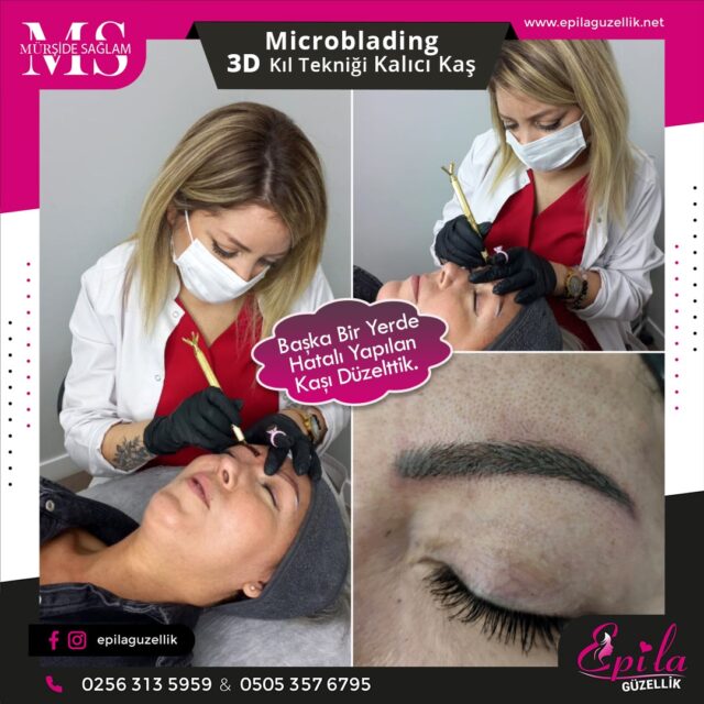 Nazilli - Microblading 3D Kıl Tekniği Kalıcı Kaş Kontürü