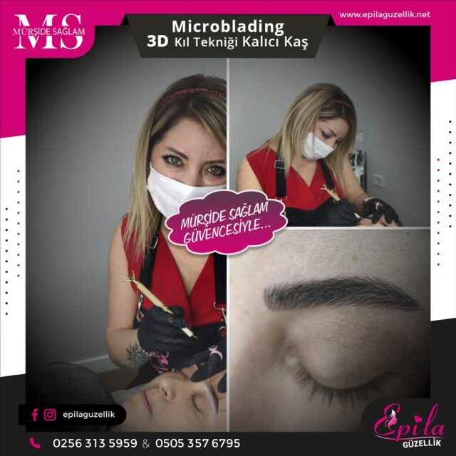 Nazilli - Microblading 3D Kıl Tekniği Kalıcı Kaş Kontürü