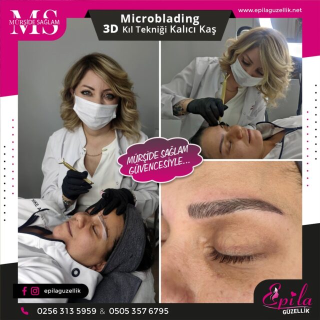 Nazilli - Microblading 3D Kıl Tekniği Kalıcı Kaş Kontürü