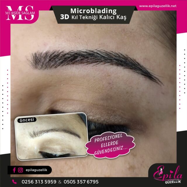 Nazilli - Microblading 3D Kıl Tekniği Kalıcı Kaş Kontürü