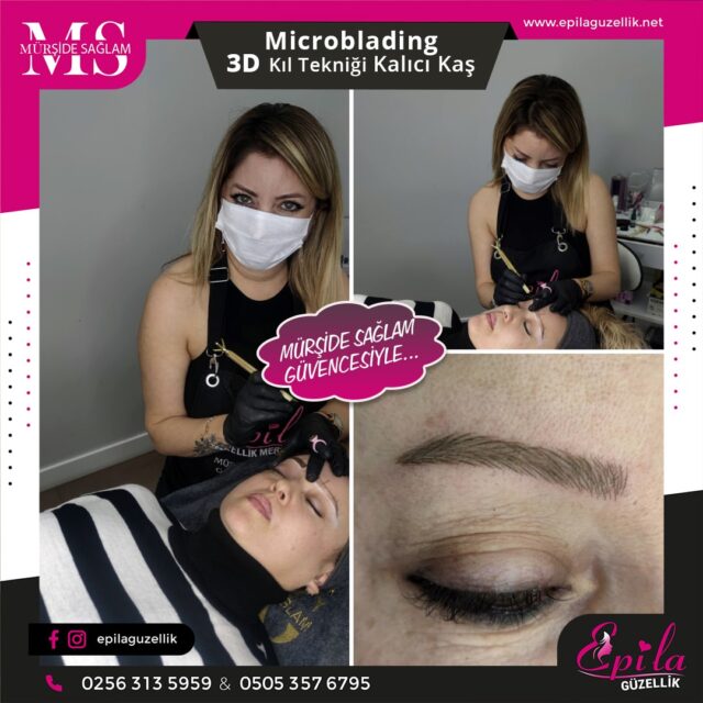 Nazilli - Microblading 3D Kıl Tekniği Kalıcı Kaş Kontürü