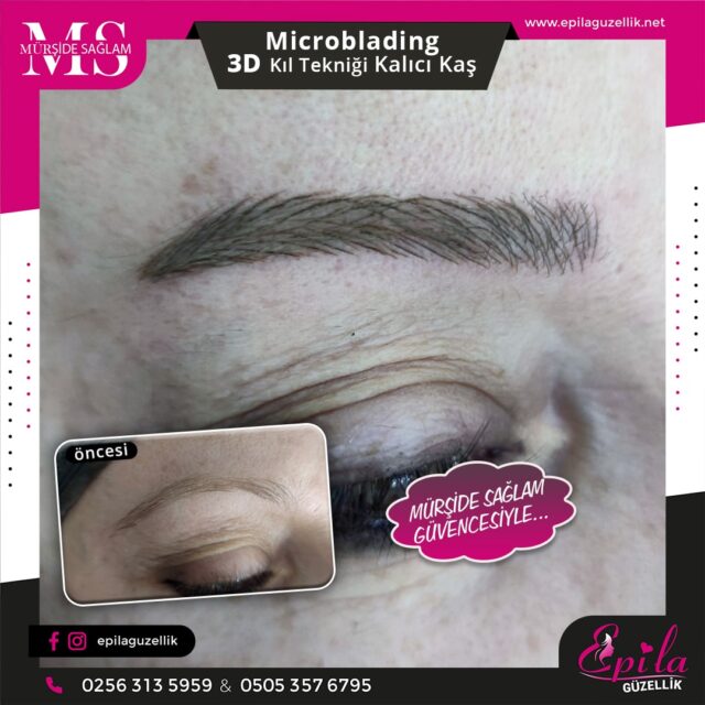 Nazilli - Microblading 3D Kıl Tekniği Kalıcı Kaş Kontürü