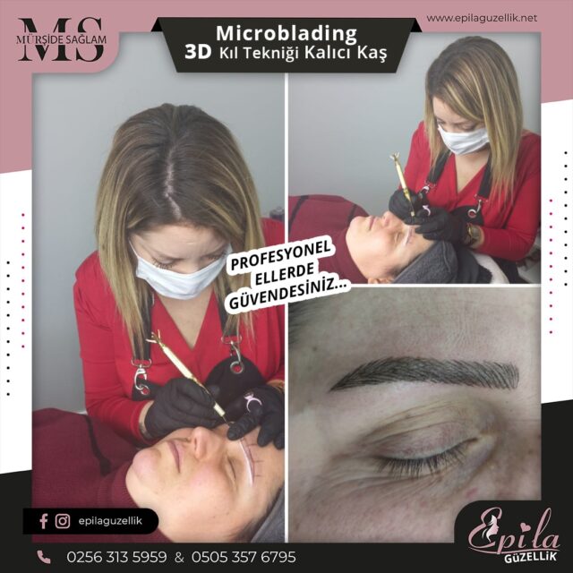 Nazilli - Microblading 3D Kıl Tekniği Kalıcı Kaş Kontürü