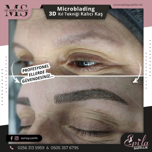 Nazilli - Microblading 3D Kıl Tekniği Kalıcı Kaş Kontürü