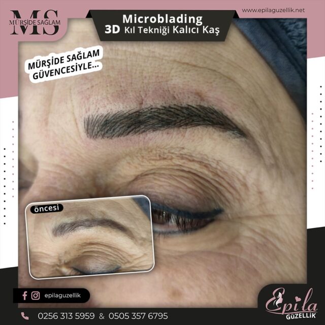 Nazilli - Microblading 3D Kıl Tekniği Kalıcı Kaş Kontürü