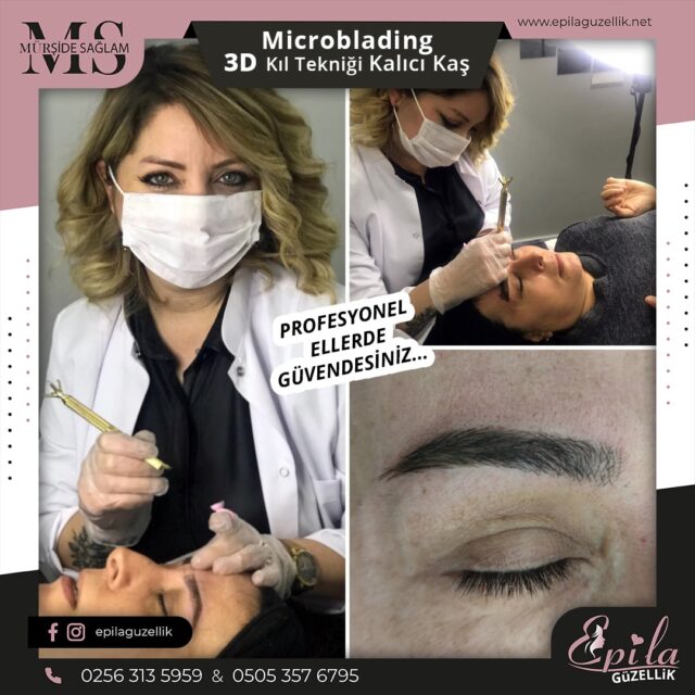 Nazilli - Microblading 3D Kıl Tekniği Kalıcı Kaş Kontürü