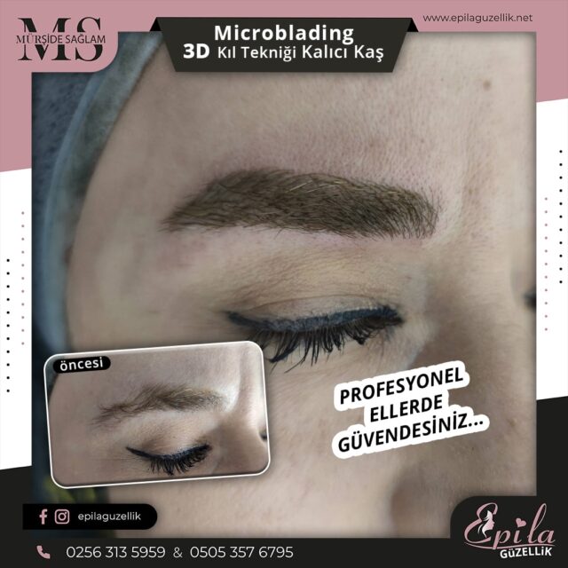 Nazilli - Microblading 3D Kıl Tekniği Kalıcı Kaş Kontürü