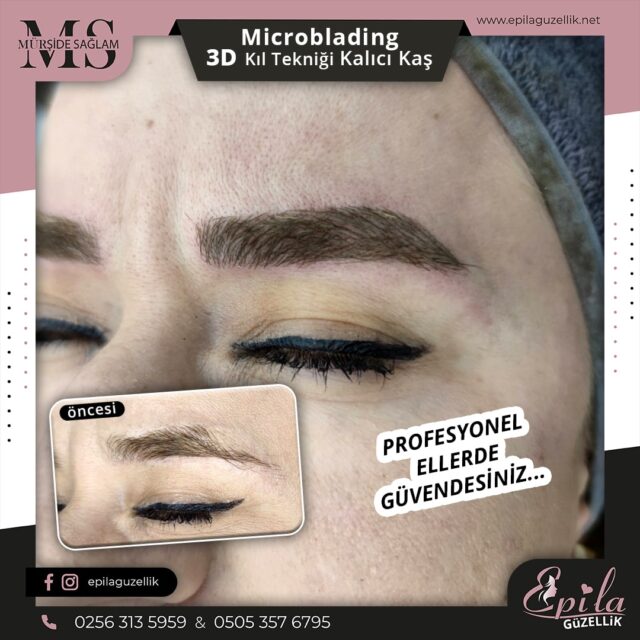 Nazilli - Microblading 3D Kıl Tekniği Kalıcı Kaş Kontürü