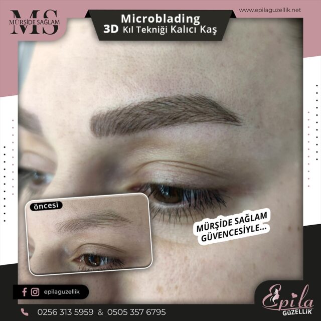 Nazilli - Microblading 3D Kıl Tekniği Kalıcı Kaş Kontürü