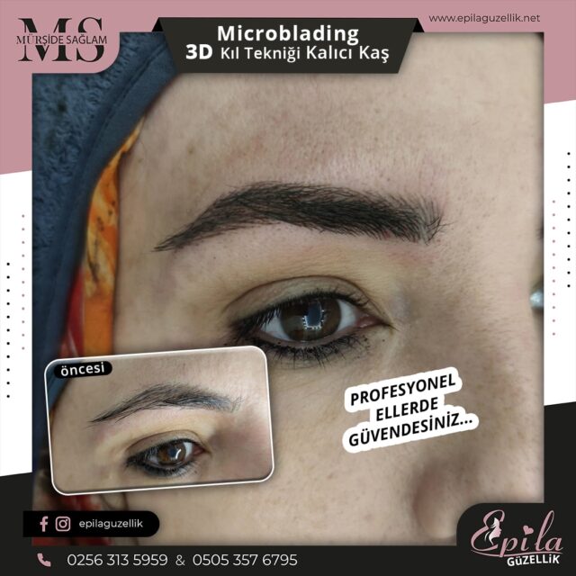 Nazilli - Microblading 3D Kıl Tekniği Kalıcı Kaş Kontürü