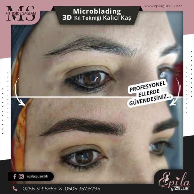 Nazilli - Microblading 3D Kıl Tekniği Kalıcı Kaş Kontürü