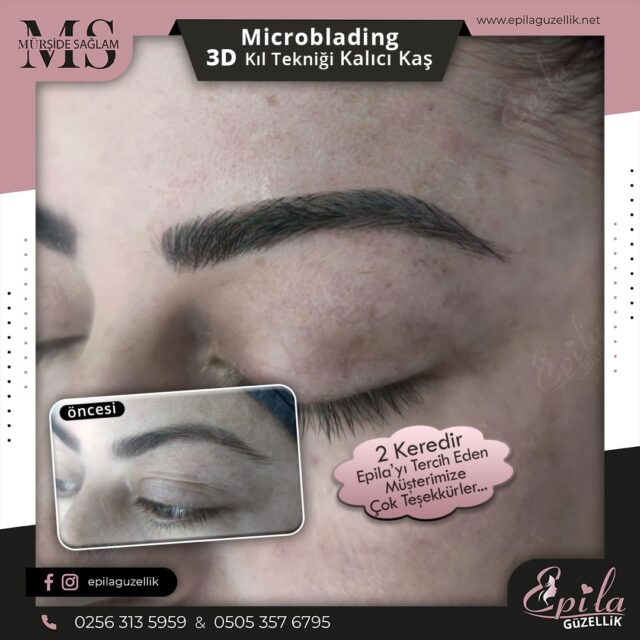 Nazilli - Microblading 3D Kıl Tekniği Kalıcı Kaş Kontürü