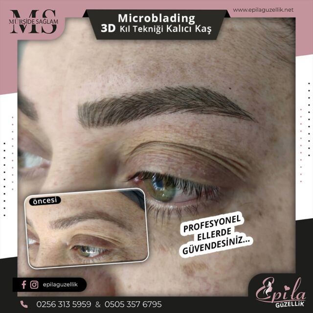 Nazilli - Microblading 3D Kıl Tekniği Kalıcı Kaş Kontürü