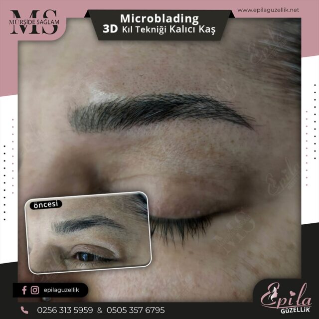 Nazilli - Microblading 3D Kıl Tekniği Kalıcı Kaş Kontürü