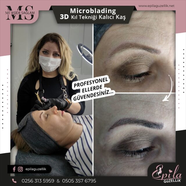 Nazilli - Microblading 3D Kıl Tekniği Kalıcı Kaş Kontürü