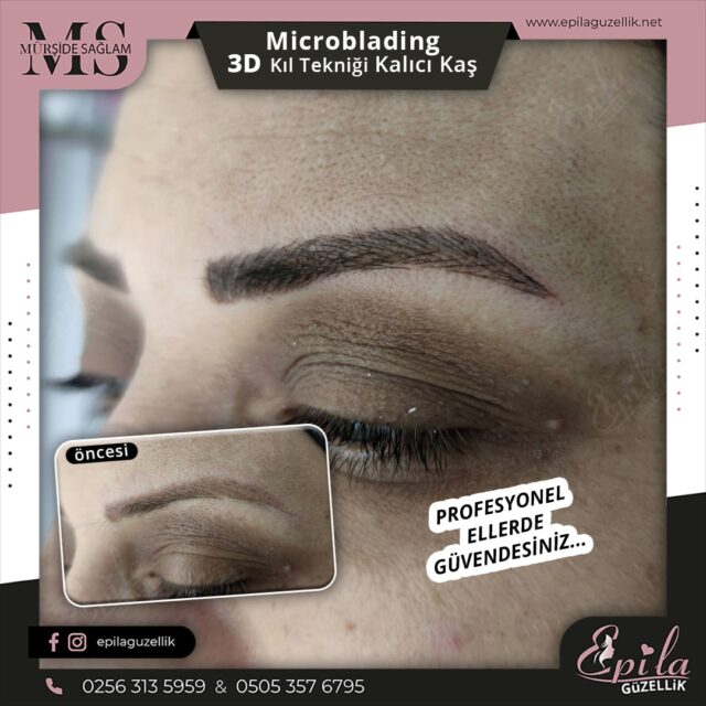 Nazilli - Microblading 3D Kıl Tekniği Kalıcı Kaş Kontürü