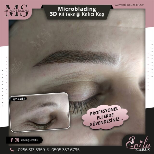 Nazilli - Microblading 3D Kıl Tekniği Kalıcı Kaş Kontürü