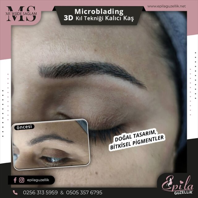 Nazilli - Microblading 3D Kıl Tekniği Kalıcı Kaş Kontürü