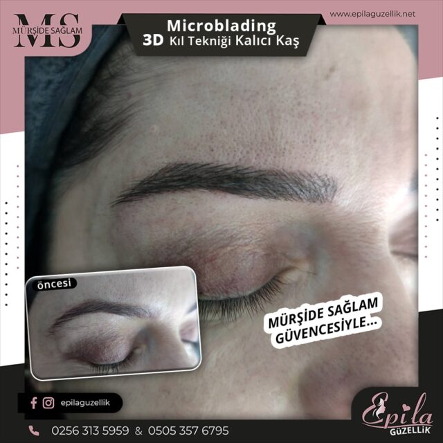 Nazilli - Microblading 3D Kıl Tekniği Kalıcı Kaş Kontürü