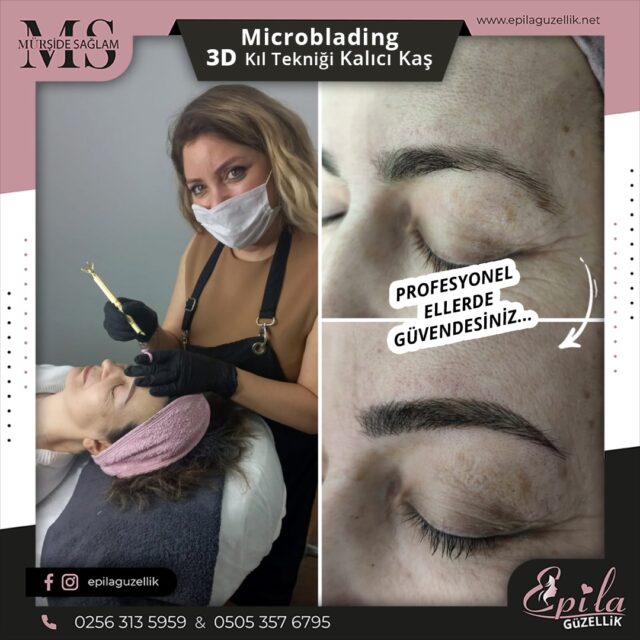 Nazilli - Microblading 3D Kıl Tekniği Kalıcı Kaş Kontürü