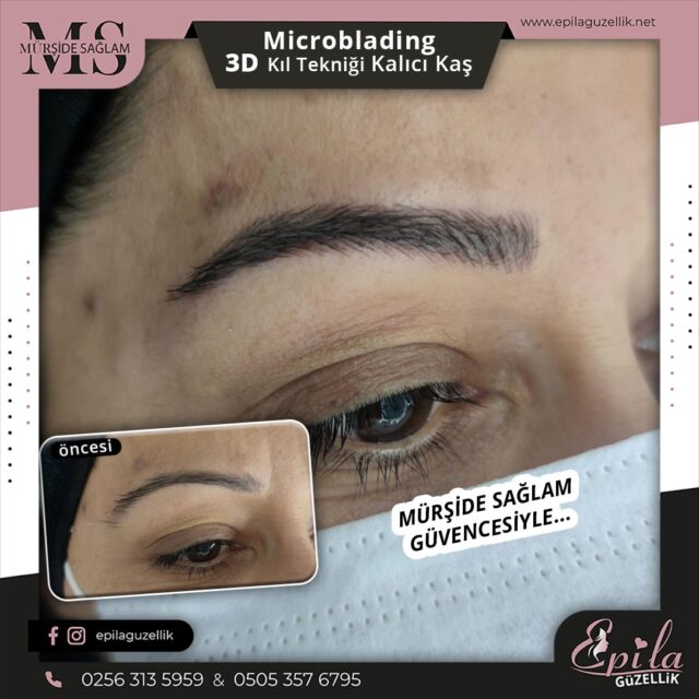 Nazilli - Microblading 3D Kıl Tekniği Kalıcı Kaş Kontürü