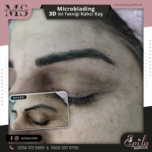 Nazilli - Microblading 3D Kıl Tekniği Kalıcı Kaş Kontürü