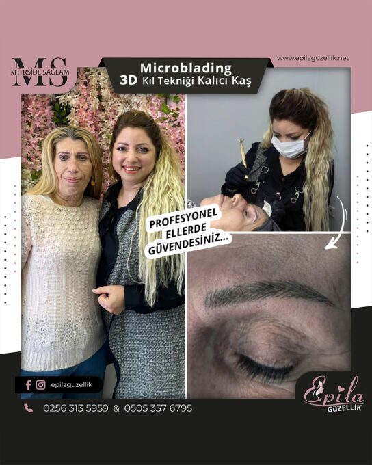 Nazilli - Microblading 3D Kıl Tekniği Kalıcı Kaş Kontürü