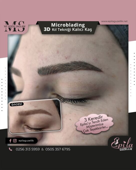 Nazilli - Microblading 3D Kıl Tekniği Kalıcı Kaş Kontürü