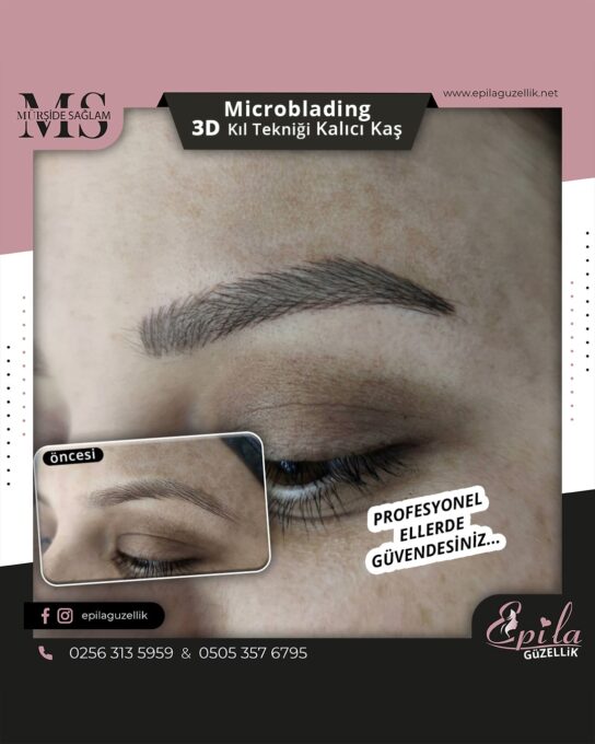 Nazilli - Microblading 3D Kıl Tekniği Kalıcı Kaş Kontürü