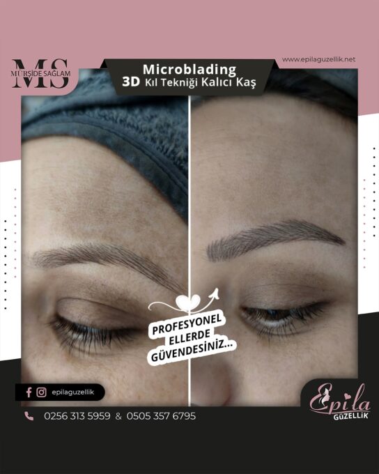 Nazilli - Microblading 3D Kıl Tekniği Kalıcı Kaş Kontürü