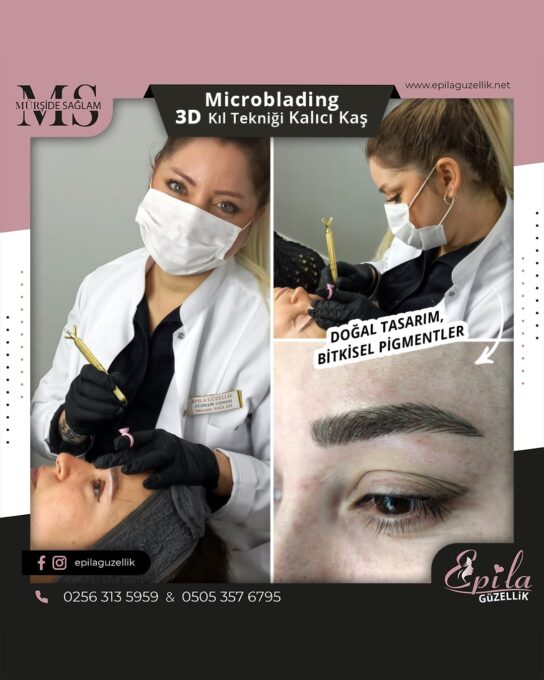 Nazilli - Microblading 3D Kıl Tekniği Kalıcı Kaş Kontürü