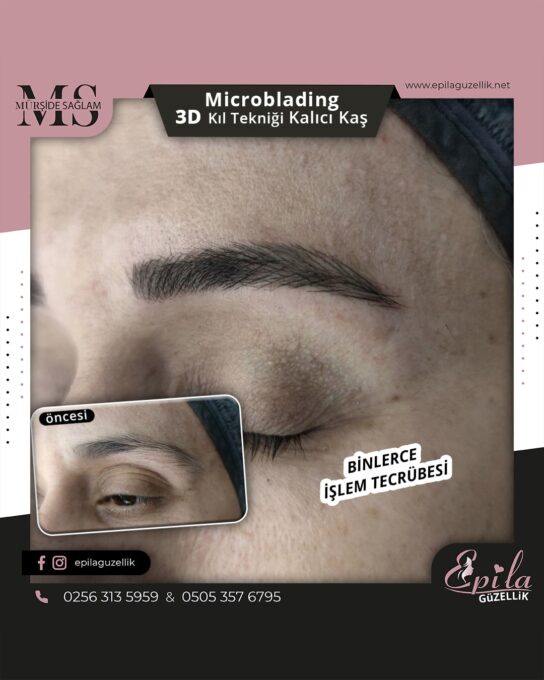 Nazilli - Microblading 3D Kıl Tekniği Kalıcı Kaş Kontürü