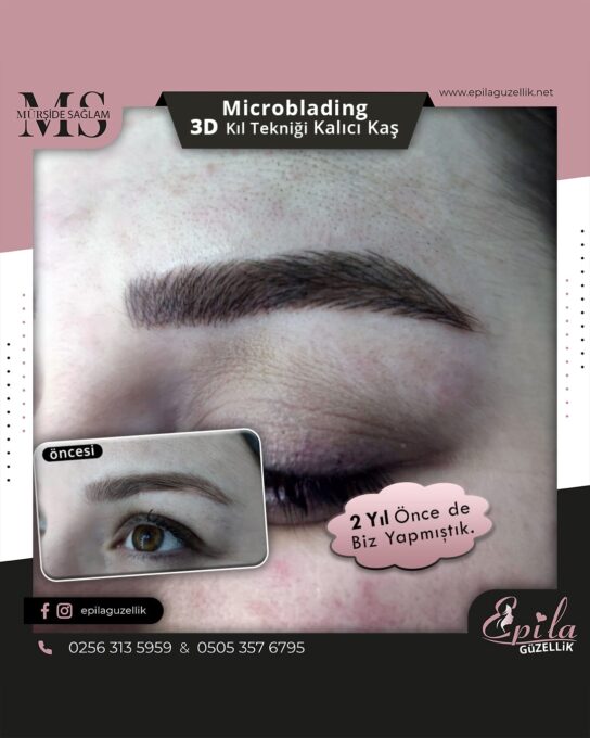 Nazilli - Microblading 3D Kıl Tekniği Kalıcı Kaş Kontürü