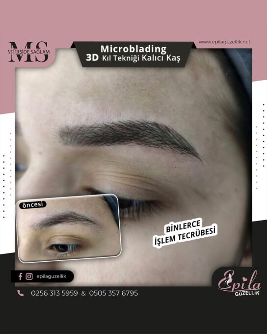 Nazilli - Microblading 3D Kıl Tekniği Kalıcı Kaş Kontürü