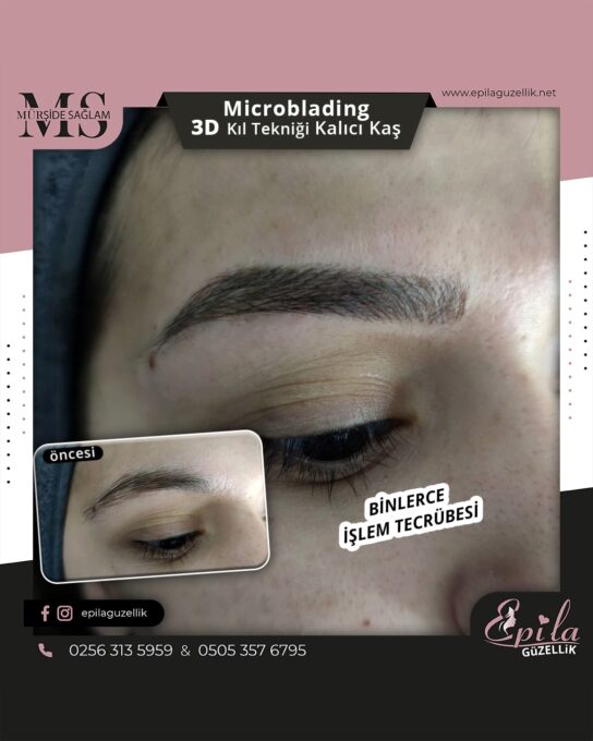 Nazilli - Microblading 3D Kıl Tekniği Kalıcı Kaş Kontürü