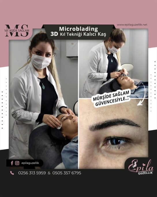 Nazilli - Microblading 3D Kıl Tekniği Kalıcı Kaş Kontürü