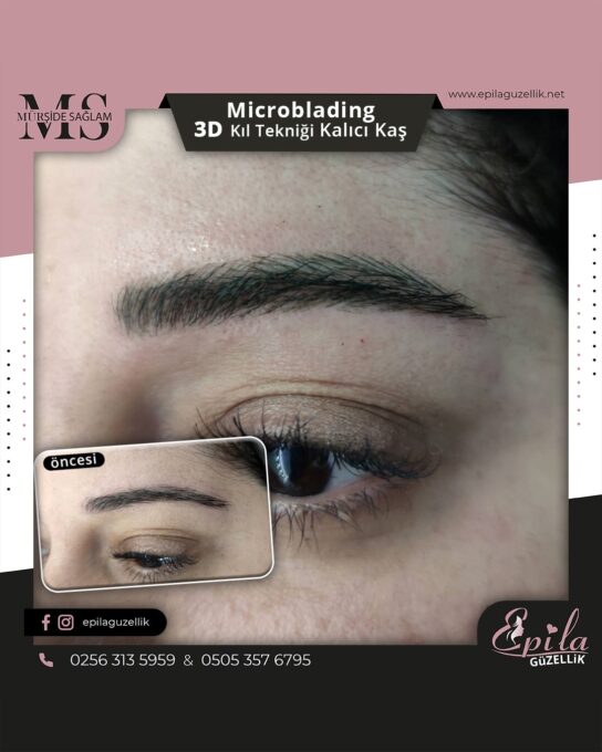 Nazilli - Microblading 3D Kıl Tekniği Kalıcı Kaş Kontürü