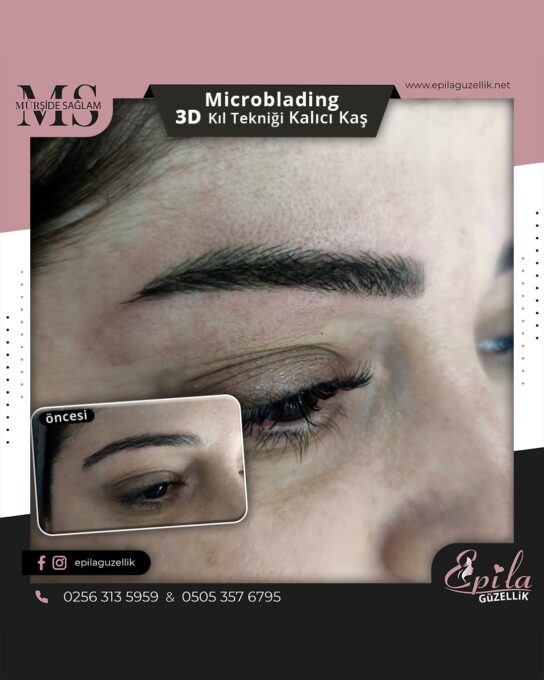 Nazilli - Microblading 3D Kıl Tekniği Kalıcı Kaş Kontürü