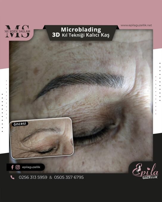 Nazilli - Microblading 3D Kıl Tekniği Kalıcı Kaş Kontürü