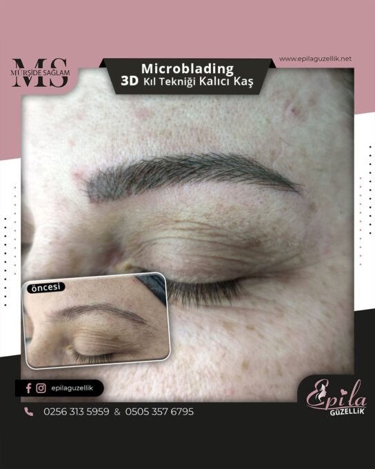 Nazilli - Microblading 3D Kıl Tekniği Kalıcı Kaş Kontürü