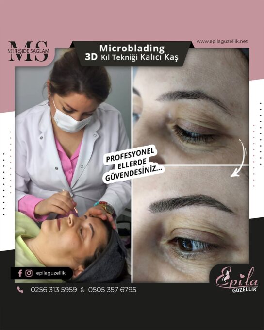 Nazilli - Microblading 3D Kıl Tekniği Kalıcı Kaş Kontürü