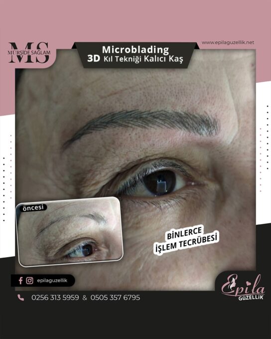 Nazilli - Microblading 3D Kıl Tekniği Kalıcı Kaş Kontürü