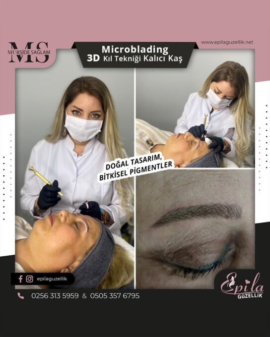 Nazilli - Microblading 3D Kıl Tekniği Kalıcı Kaş Kontürü