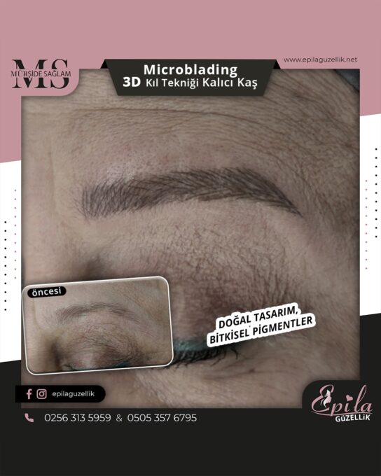 Nazilli - Microblading 3D Kıl Tekniği Kalıcı Kaş Kontürü