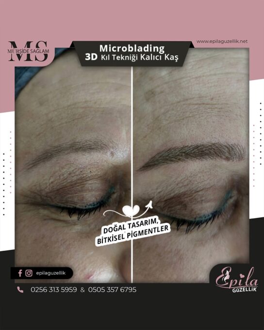 Nazilli - Microblading 3D Kıl Tekniği Kalıcı Kaş Kontürü