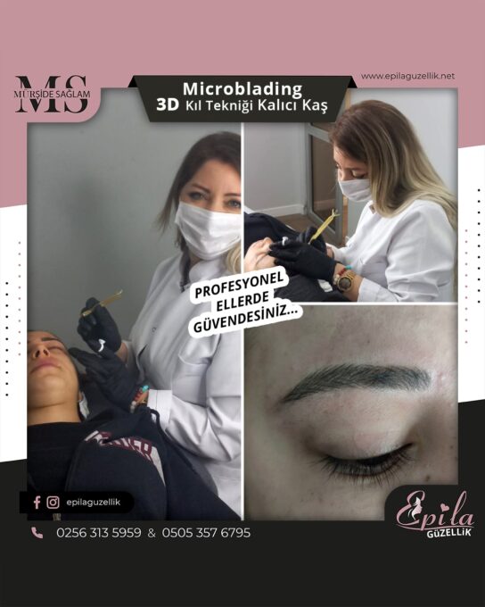 Nazilli - Microblading 3D Kıl Tekniği Kalıcı Kaş Kontürü