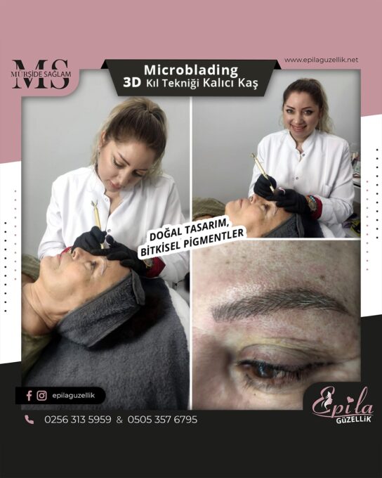 Nazilli - Microblading 3D Kıl Tekniği Kalıcı Kaş Kontürü